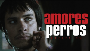 Amores perros (2000)