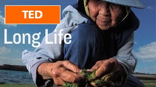 [TED] Dan Buettner: How to live to be 100+