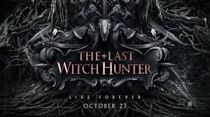 The Last Witch Hunter (2015)