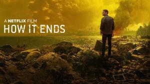 How It Ends (2018) (Fix)