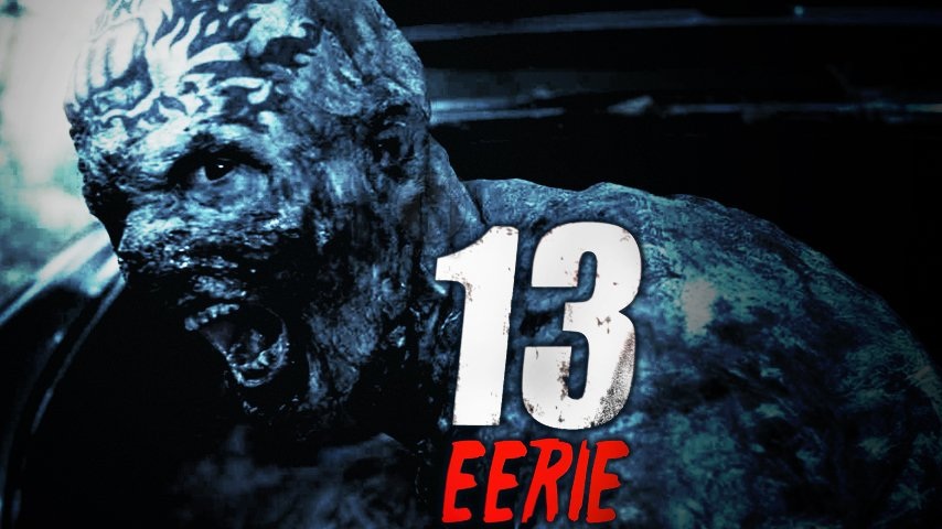 13 Eerie