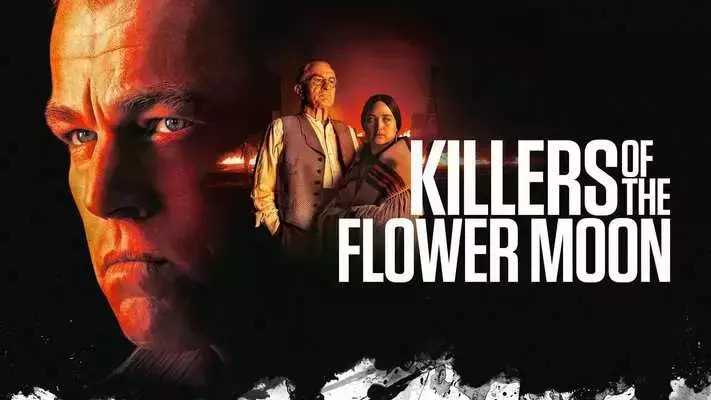 Killers of the Flower Moon (2023)