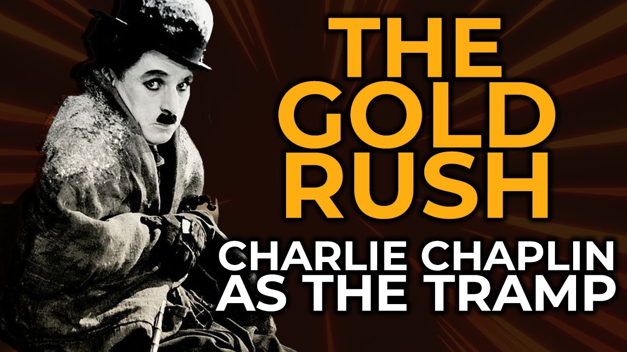 The Gold Rush (1925)